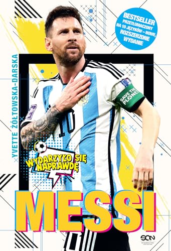 Messi Mały chłopiec, który został wielkim piłkarzem (Wydarzyło się naprawdę) von SQN