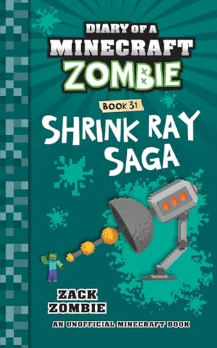 Diary of a Minecraft Zombie Book 31: Shrink Ray Saga