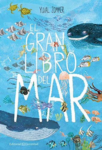 El gran libro del mar (Álbumes Ilustrados)