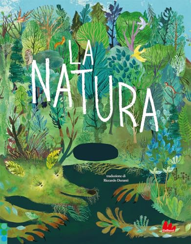 La natura. Ediz. a colori (Illustrati)