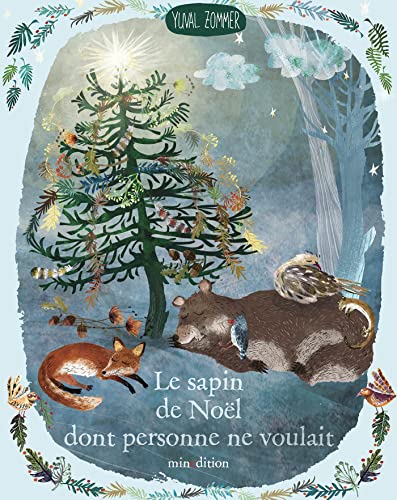 Le sapin de Noël dont personne ne voulait Le sapin de Noël dont personne ne voulait von MINEDITION