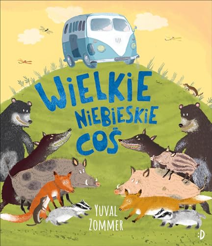 Wielkie Niebieskie Coś Wielkie Niebieskie Coś von Dwukropek