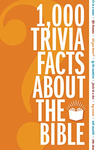 1,000 Trivia Facts About the Bible 1,000 Trivia Facts About the Bible von Zondervan