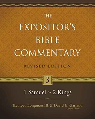 1 Samuel-2 Kings (3) (The Expositor's Bible Commentary, Band 3)