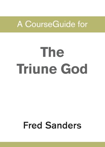 A CourseGuide for The Triune God A CourseGuide for The Triune God von Zondervan Academic