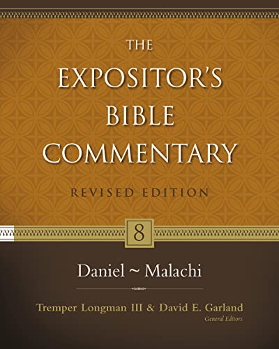 Daniel–Malachi (8) (The Expositor's Bible Commentary, Band 8)