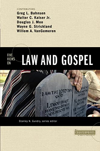 Five Views on Law and Gospel (Counterpoints: Bible and Theology) von HarperCollins