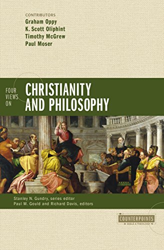 Four Views on Christianity and Philosophy (Counterpoints: Bible and Theology) von HarperCollins