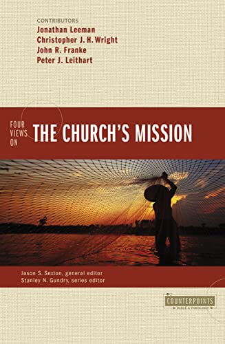 Four Views on the Church's Mission (Counterpoints: Bible and Theology) von HarperCollins