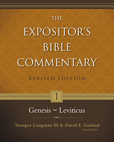 Genesis–Leviticus (1) (The Expositor's Bible Commentary, Band 1)