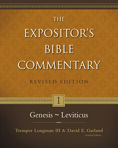 Genesis–Leviticus (1) (The Expositor's Bible Commentary, Band 1)