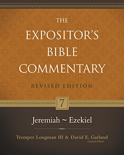 Jeremiah–Ezekiel (7) (The Expositor's Bible Commentary, Band 7)