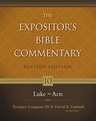 Luke---Acts (10) (The Expositor's Bible Commentary, Band 10) von Zondervan