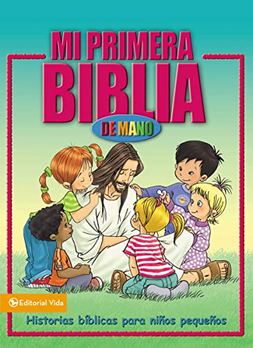 Mi primera Biblia de mano: Historias bíblicas para niños pequeños