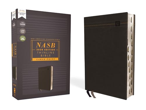 NASB, Thinline Bible, Large Print, Leathersoft, Black, Red Letter, 2020 Text, Thumb Indexed, Comfort Print: New American Standard Bible, Black, Leathersoft, 2020 Text, Comfort Print NASB, Thinline Bible, Large Print, Leathersoft, Black, Red Letter, 2020 Text, Thumb Indexed, Comfort Print: New American Standard Bible, Black, Leathersoft, 2020 Text, Comfort Print