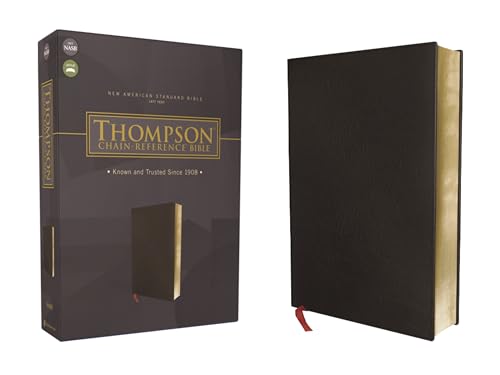 NASB, Thompson Chain-Reference Bible, Bonded Leather, Black, Red Letter, 1977 Text: New American Standard Bible, Black, Bonded Leather, Red Letter NASB, Thompson Chain-Reference Bible, Bonded Leather, Black, Red Letter, 1977 Text: New American Standard Bible, Black, Bonded Leather, Red Letter