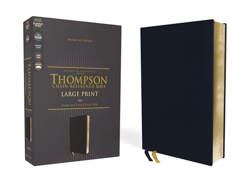 NASB, Thompson Chain-Reference Bible, Large Print, Leathersoft, Navy, 1995 Text, Red Letter, Comfort Print: New American Standard, Navy, Leathersoft, ... Chain-Reference, Red Letter, Comfort Print NASB, Thompson Chain-Reference Bible, Large Print, Leathersoft, Navy, 1995 Text, Red Letter, Comfort Print: New American Standard, Navy, Leathersoft, ... Chain-Reference, Red Letter, Comfort Print
