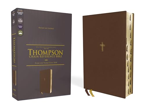 NASB, Thompson Chain-Reference Bible, Leathersoft, Brown, 1995 Text, Red Letter, Thumb Indexed, Comfort Print: New American Standard, Brown, ... Chain-Reference, Red Letter, Comfort Print NASB, Thompson Chain-Reference Bible, Leathersoft, Brown, 1995 Text, Red Letter, Thumb Indexed, Comfort Print: New American Standard, Brown, ... Chain-Reference, Red Letter, Comfort Print