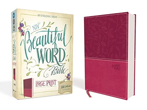 NIV, Beautiful Word Bible, Large Print, Leathersoft, Pink: 500 Full-Color Illustrated Verses