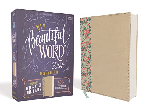 NIV, Beautiful Word Bible, Updated Edition, Peel/Stick Bible Tabs, Leathersoft over Board, Gold/Floral, Red Letter, Comfort Print: 600+ Full-Color Illustrated Verses NIV, Beautiful Word Bible, Updated Edition, Peel/Stick Bible Tabs, Leathersoft over Board, Gold/Floral, Red Letter, Comfort Print: 600+ Full-Color Illustrated Verses