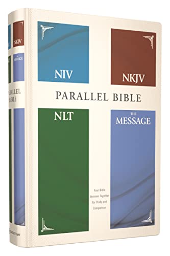 NIV, NKJV, NLT, The Message, (Contemporary Comparative) Parallel Bible, Hardcover: New International Version, New Living Translation, New King James Version, the Message von Zondervan