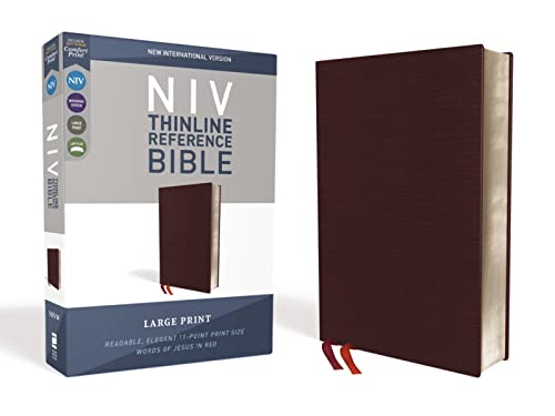 NIV, Thinline Reference Bible (Deep Study at a Portable Size), Large Print, Bonded Leather, Burgundy, Red Letter, Comfort Print: New International ... Thinline Reference Bible: Red Letter Edition