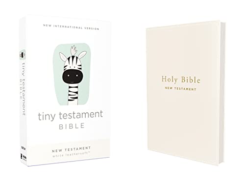 NIV, Tiny Testament Bible, New Testament, Leathersoft, White, Comfort Print: New International Version, White, Leathersoft, Tiny Testament Bible, New Testament, Comfort Print NIV, Tiny Testament Bible, New Testament, Leathersoft, White, Comfort Print: New International Version, White, Leathersoft, Tiny Testament Bible, New Testament, Comfort Print