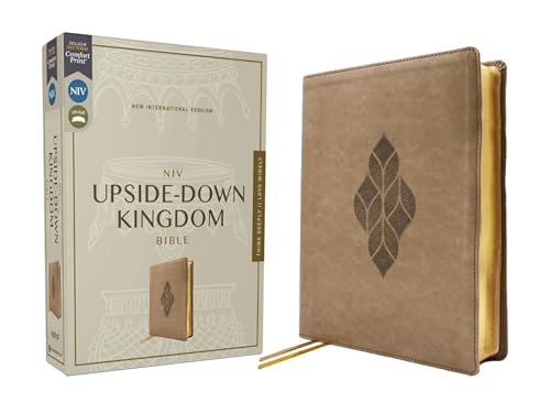 NIV, Upside-Down Kingdom Bible, Leathersoft, Tan, Comfort Print: Think Deeply // Love Widely NIV, Upside-Down Kingdom Bible, Leathersoft, Tan, Comfort Print: Think Deeply // Love Widely von Zondervan