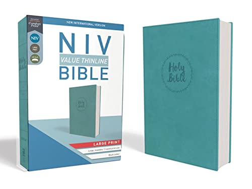 NIV, Value Thinline Bible, Large Print, Leathersoft, Teal, Comfort Print: New International Version, Turquoise Leathersoft, Black Letter NIV, Value Thinline Bible, Large Print, Leathersoft, Teal, Comfort Print: New International Version, Turquoise Leathersoft, Black Letter