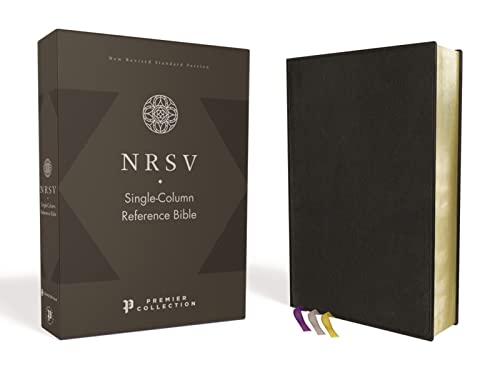 NRSV, Single-Column Reference Bible, Premium Goatskin Leather, Black, Premier Collection, Art Gilded Edges, Comfort Print: New Revised Standard ... Goatskin, Premier Collection, Comfort Print NRSV, Single-Column Reference Bible, Premium Goatskin Leather, Black, Premier Collection, Art Gilded Edges, Comfort Print: New Revised Standard ... Goatskin, Premier Collection, Comfort Print