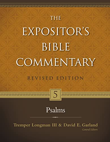 Psalms (5) (The Expositor's Bible Commentary, Band 5)