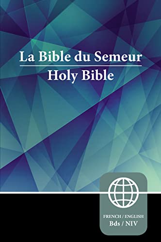 Semeur, NIV, French/English Bilingual Bible, Paperback: New International Version