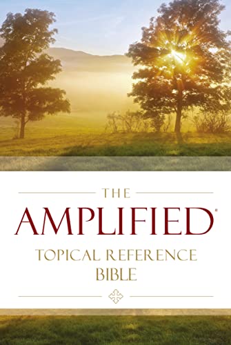 The Amplified Topical Reference Bible, Hardcover: Captures the Full Meaning Behind the Original Greek and Hebrew The Amplified Topical Reference Bible, Hardcover: Captures the Full Meaning Behind the Original Greek and Hebrew von HarperCollins