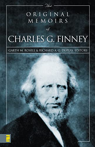 The Original Memoirs of Charles G. Finney