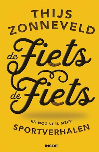 De fiets, de fiets en andere sportverhalen von Inside
