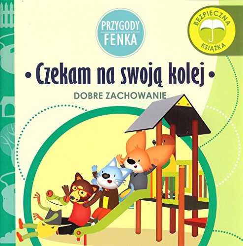 Czekam na swoją kolej Przygody Fenka Czekam na swoją kolej Przygody Fenka von Sobik