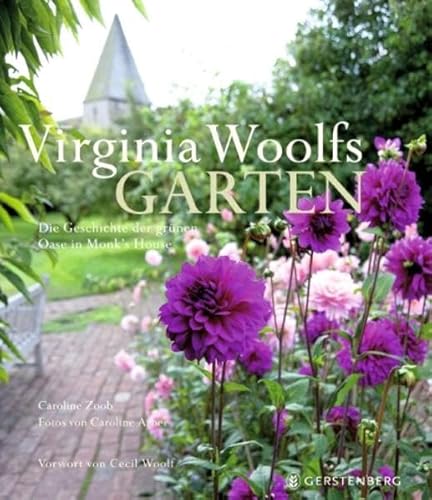 Virginia Woolfs Garten: Die Geschichte der grünen Oase in Monk's House