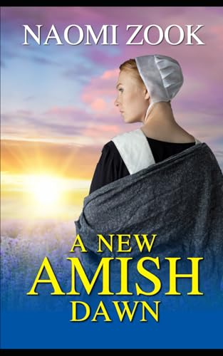 A New Amish Dawn
