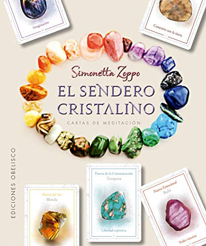 El Sendero Cristalino (CARTOMANCIA) von EDICIONES OBELISCO S.L.