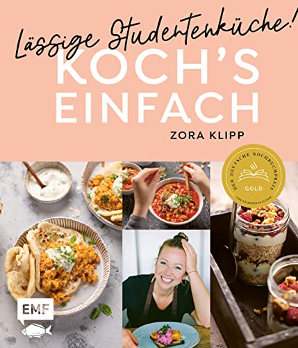 Koch's einfach – Lässige Studentenküche!: Von Zora Klipp aus dem Kliemannsland