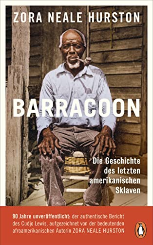 Barracoon: Die Geschichte des letzten amerikanischen Sklaven von Penguin Verlag