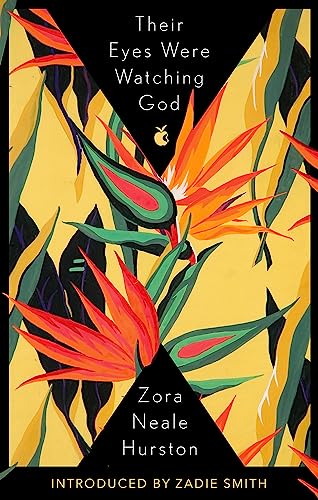 Their Eyes Were Watching God: The essential American classic with an introduction by Zadie Smith (VMC) von Little, Brown Book Group