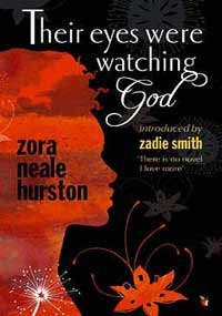Their Eyes Were Watching God Their Eyes Were Watching God von Virago Press