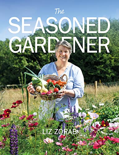 The Seasoned Gardener: Exploring the Rhythm of the Gardening Year von Permanent Publications