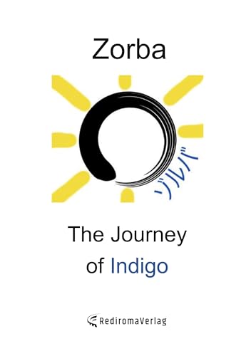 The Journey of Indigo von Rediroma-Verlag