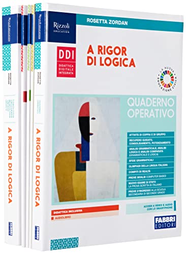 A rigor di logica. Fonologia, ortografia, morfologia, sintassi, lessico. Con Progetto accoglienza, Laboratorio lessico, Mappe semplificate, Quaderno ... media. Con e-book. Con espansione online