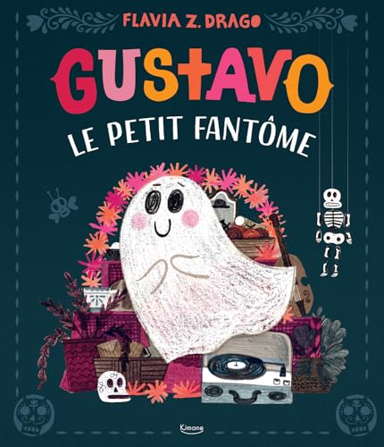 GUSTAVO LE PETIT FANTÔME