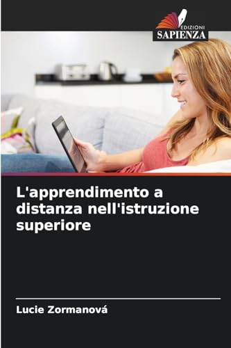 L'apprendimento a distanza nell'istruzione superiore: DE von Edizioni Sapienza
