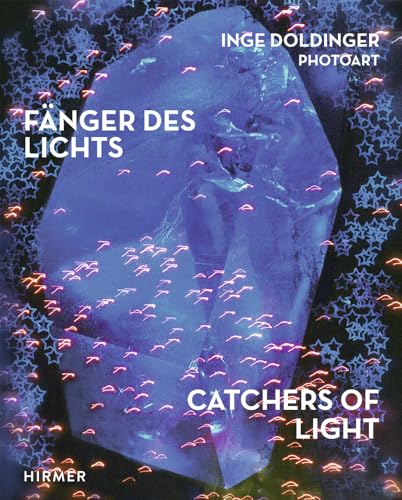Inge Doldinger. Fänger des Lichts: Catchers of Light
