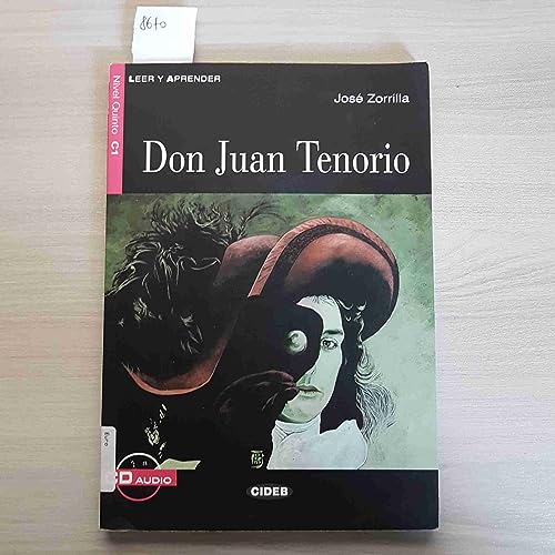 DON JUAN TENORIO CIDEB: Don Juan Tenorio + CD (Leer y aprender) von Cideb Editrice
